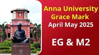 Anna University Grace Mark Details Ge3251 & Ma3251 april may 2025 Anna University Latest News Today