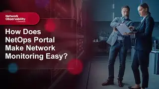 How Does NetOps Portal Make Network Monitoring Easy?