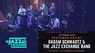 Radam Schwartz & The Jazz Exchange Band -  A Path to Understanding