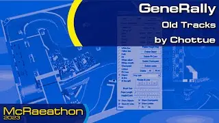 McRaeathon 2023 | GeneRally | Old Tracks | Chottue | 16:56