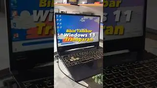 Bikin Taskbar Windows 11 Jadi Transparan #tips #shortvideo