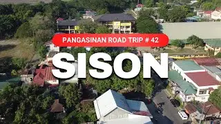SISON Pangasinan Road Trip No. 42 Driving Tour Aerial View
