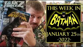 This Week in Batman - January 25, 2022 (featuring Huntress, Robin, Task Force Z, Harley Quinn, more)