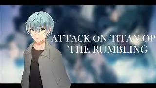 Attack on Titan Final Season Part 2 Opening | SiM - The Rumbling Akaara kun Version