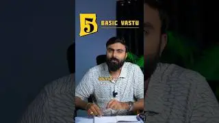 Basic Vastu | Vastu Tips for Home | Vastu Directions