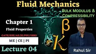 FM L04 Properties of Fluid L04 by Rahul Sir | GATE | IES | AE | JE | PSU | ISRO | DRDO/MECH|CIVIL