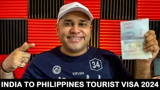 India to Philippines Tourist Visa 2024 | Philippines Tourist Visa For Indian 2024