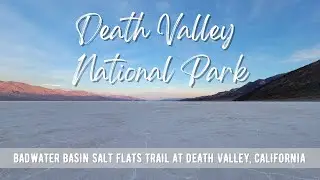 Hiking CALIFORNIA : Badwater Basin Salt Flats Trail | Death Valley National Park | 4K