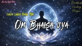 Om Bhaisa jya