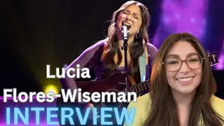 LUCIA FLORES-WISEMAN On THE VOICE, Getting A Four Chair Turn, And Crafting 