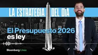 El Presupuesto 2026 es ley, acciones que pagan dividendos y el español detrás del RIGI del oro