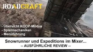 Expeditions und SnowRunner gemixt mit einer frischen Idee - #roadcraft #review #saberinteractive