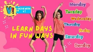 Learn days in fun ways! 7 days of the week with Singing & Movement