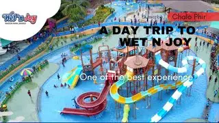 Wet N Joy Waterpark | All slides | Ticket Price | Theme Park | All Information | @chalophir2410