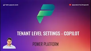 Tenant Level Settings for Copilot in Microsoft Power Platform Admin Centre