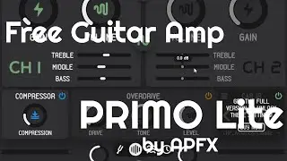 Free Guitar Amp - Primo Lite by APFX (No Talking)
