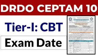 DRDO Ceptam 10 Tier-I CBT Exam Date 2022//DRDO CEPTAM 10 Exam Date
