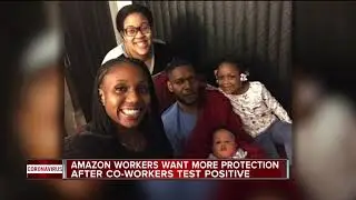 Amazon workers want more protection after co-workers test positive