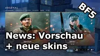BFV News: Vorschau + Neue elitesoldaten sets & Skins Updates In Game Shop