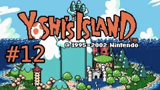 Il castello di Piranha Ombelico - Yoshi's Island - 12 - GBA (NS2 NSO) - Gameplay ITA