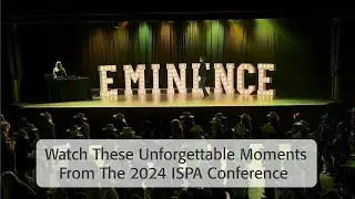 Watch These Unforgettable Moments From The 2024 ISPA Conference | Eminence Organics