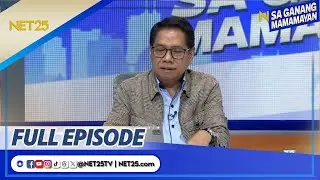Sa Ganang Mamamayan - January 9, 2025