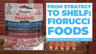 From Strategy to Shelf: Fiorucci Foods