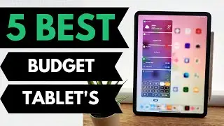 5 Best Budget Tablets 2020 | Best Tablet under 300 Dollars