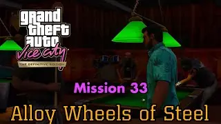 Миссия 33 | Стальные легкосплавные диски | Grand Theft Auto Vice City | Definitive Edition