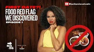 Watch this before your next date!: Food red flags