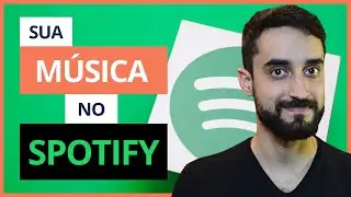 Como colocar uma M&Uacute;SICA no SPOTIFY