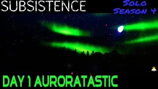 Day 1 Auroratastic | Subsistence | Season 4 | Episode 1