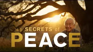 45 Secrets of Inner Peace: Timeless Wisdom for Stress-Free Living