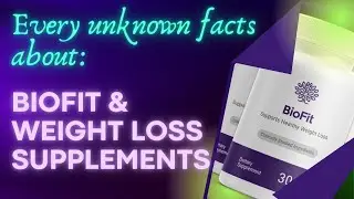 Everything you need to know about Biofit & Weight Loss Supplements (Real User reviews)