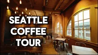 Exploring 4 Coffee Shops in Seattle | Java Journeys Mini Ep. 2