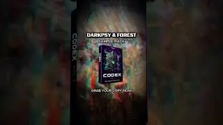 Codex - Dark Psy and Forest Sample Pack