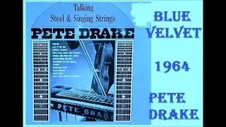 Pete Drake - Blue Velvet