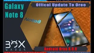 Update Galaxy Note 8 To Android Oreo 8.0.0