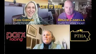 Gate To Wire Podcast with Hosts Bruce Casella & Dani Gibson with PTHA's President Kate DeMasi