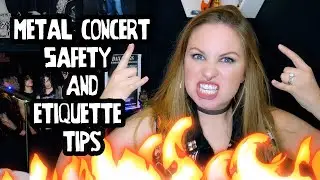 How to go to a Metal Concert: Part 2 | Safety & Etiquette