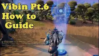 Vibin Quests Part 6 - Fortnite
