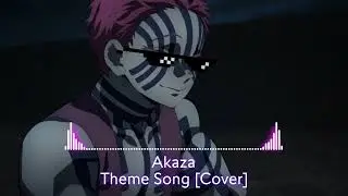 DEMON SLAYER [鬼滅の刃] - AKAZA Theme Song But Akaza Uses Destructive Dub Compass Needle