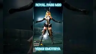 🤩M20 ROYAL PASS EMOTSIYA