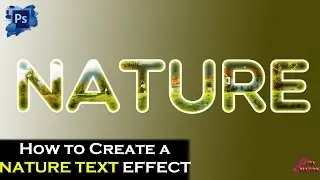 NATURE TEXT EFFECT | How to Create Nature text effect in photoshop | Diya creation