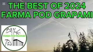 !!! TO NAJLEPŠIE Z  FARMY POD GRAPAMI 2024 !!!