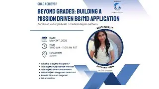 Building a Mission Driven BS/MD Application, (combined undergraduate + medical degree pathway)
