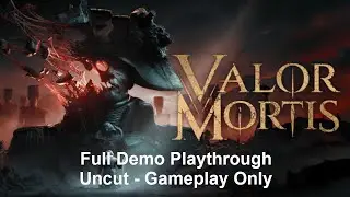 Valor Mortis Pre-Alpha Demo -- Full Demo Playthrough (All Enemies and Items) -- No Commentary