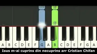 Isus m-ai cuprins din necuprins TUTORIAL pian - orga 