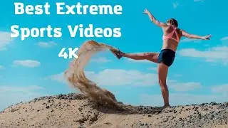 Best Extreme Sports Videos Around The World,Лучшие Видео Об Экстремальных Видах Спорта По Всему Миру