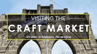 Exploring the Craft Market at Masaya, Nicaragua